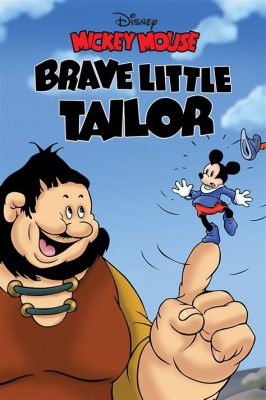  The Brave Little Tailor - Küçük Cesur Terzinin Hikayesi: Gizli Mesajlar ve Doğa Üzerine Bir Bakış!